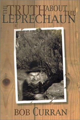 The Truth about the Leprechaun 0863278000 Book Cover