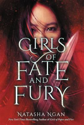 Girls of Fate and Fury (Girls of Paper and Fire... 1529342678 Book Cover