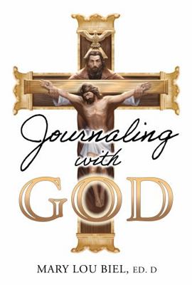 Journaling with God 1620238802 Book Cover