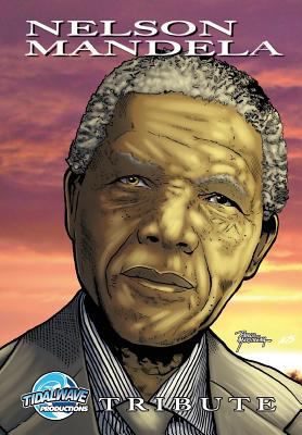 Tribute: Nelson Mandela 1948216558 Book Cover