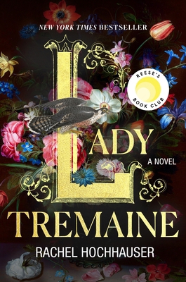 Lady Tremaine: Reese's Book Club Pick (a Novel) 1250396360 Book Cover