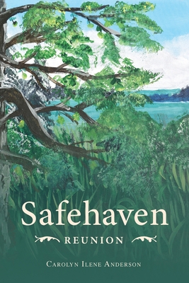 Safehaven Reunion 0578555166 Book Cover