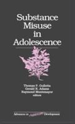 Substance Misuse in Adolescence 0803958781 Book Cover