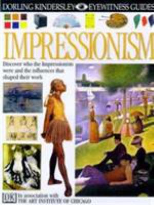 Impressionism (Eyewitness Guides) 075136147X Book Cover