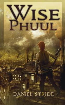 Wise Phuul 1908600594 Book Cover