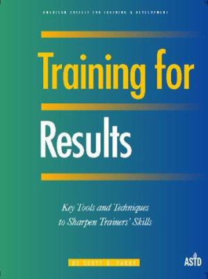 Training for Results: Key Tools and Techniques ... 1562861328 Book Cover