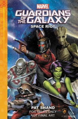 Marvel Guardians of the Galaxy: Space Riot 1772755370 Book Cover