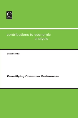 Quantifying Consumer Preferences 1848553129 Book Cover