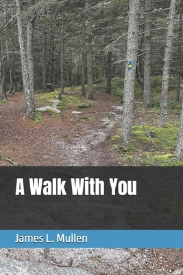 A Walk With You B0D921H17D Book Cover