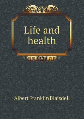 Life and Health 5518663757 Book Cover