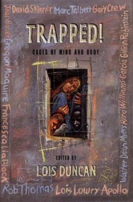 Trapped: Cages of Mind and Body 068981335X Book Cover