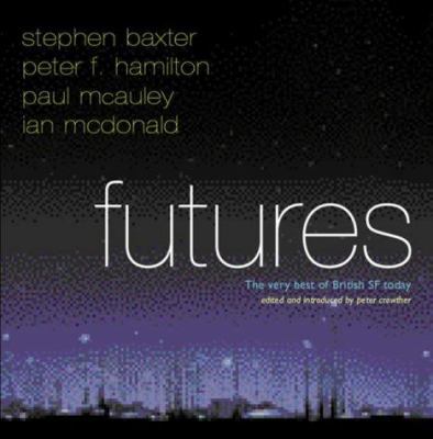 Futures (Gollancz) 0575070234 Book Cover