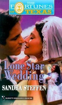 Lone Star Wedding 0373650388 Book Cover