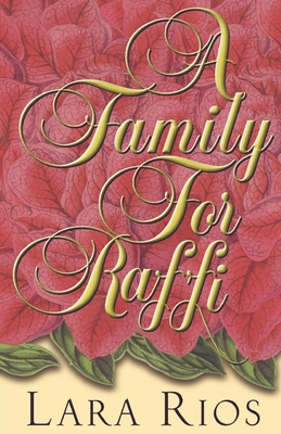 A Family For Raffi B0CJSRJ9B7 Book Cover