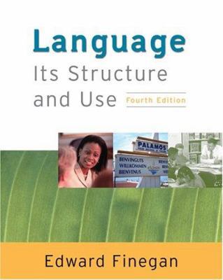 Language: Its Structure and Use 0838407943 Book Cover