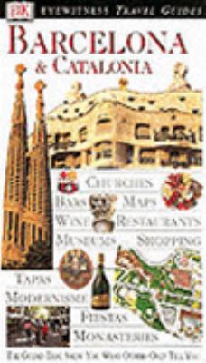 DK Eyewitness Travel Guides: Barcelona and Cata... 0751346969 Book Cover