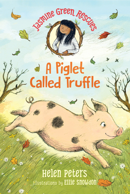 Jasmine Green Rescues: A Piglet Called Truffle 1536210242 Book Cover