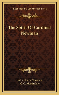 The Spirit of Cardinal Newman 1163418927 Book Cover