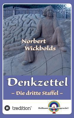 Norbert Wickbolds Denkzettel 3 [German] 3743922460 Book Cover