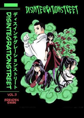 Paperback DisintegrationStreet Vol.3 Book