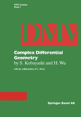 Complex Differential Geometry: Topics in Comple... 376431494X Book Cover