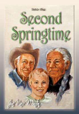 Into the Second Springtime 1452082707 Book Cover