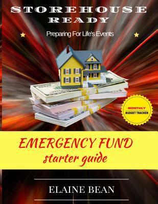 Storehouse Ready: Preparing for Life's Events 1977579868 Book Cover