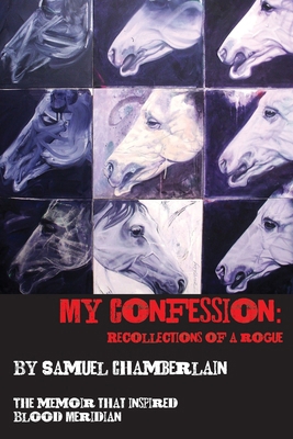 My Confession: Recollections of a Rogue B0GWQ47K11 Book Cover