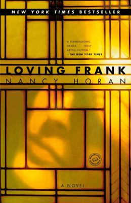 Loving Frank [Large Print] 0739327526 Book Cover