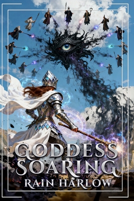 Goddess Soaring: An Isekai LitRPG Fantasy B0FY1TZ1XN Book Cover