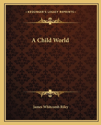 A Child World 1162647825 Book Cover