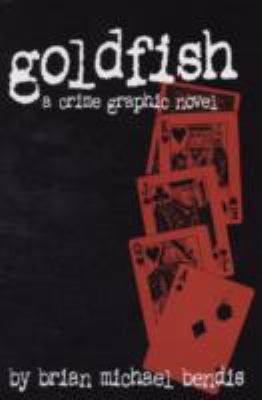 Goldfish: The Tenth Anniversary 1582402809 Book Cover