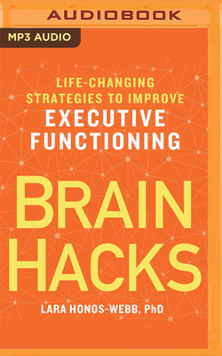 Brain Hacks: Life-Changing Strategies to Improv... 1799755711 Book Cover