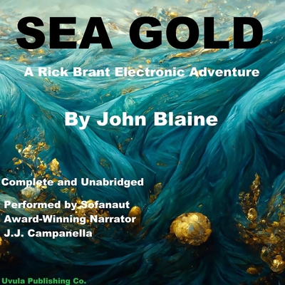 Sea Gold: A Rick Brant Science Adventure B0DFZL5KS9 Book Cover