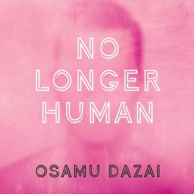 No Longer Human 1665283513 Book Cover