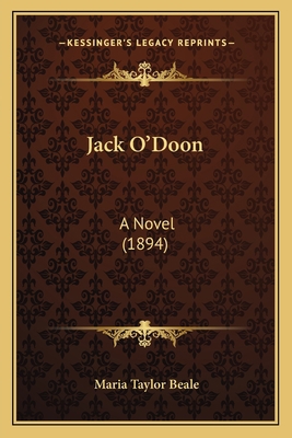 Jack O'Doon: A Novel (1894) 1166604047 Book Cover