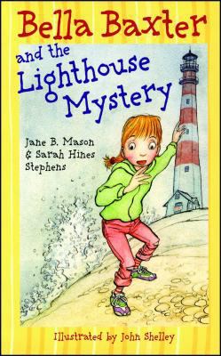 Bella Baxter and the Lighthouse Mystery 0689862822 Book Cover