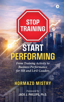 Stop Training, Start Performing.: From Training... B0GPXY1R4S Book Cover