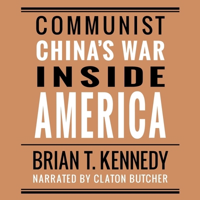 Communist China's War Inside America B0DFT2ZH8W Book Cover
