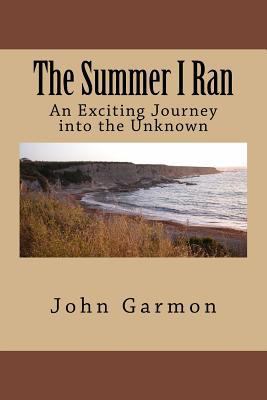 The Summer I Ran 1974137996 Book Cover