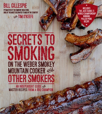 Secrets to Smoking on the Weber Smokey Mountain... 1624140998 Book Cover