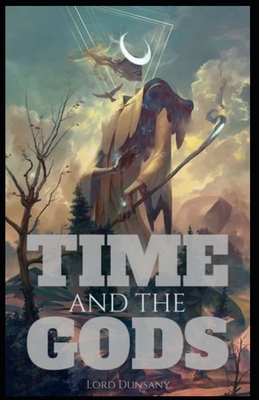 Time and the Gods illustrated B0915HG1WL Book Cover