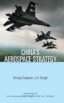 China's Aerospace Strategy 9381904421 Book Cover