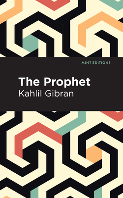 The Prophet 1513263226 Book Cover