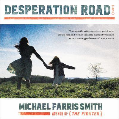 Desperation Road Lib/E 1478945818 Book Cover