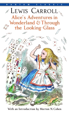 Alice's Adventures in Wonderland & Through the ... B008YF4GM6 Book Cover