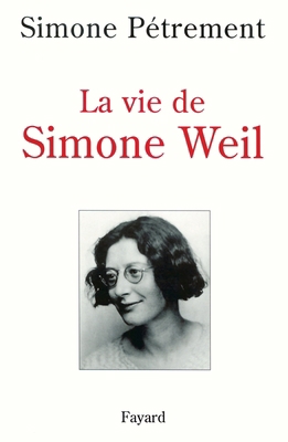 La Vie de Simone Weil [French] 2213599920 Book Cover