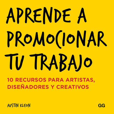 Aprende a Promocionar Tu Trabajo: 10 Recursos P... [Spanish] 8425228859 Book Cover
