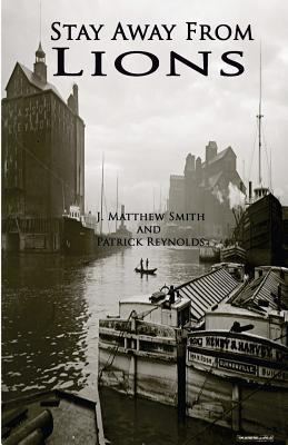 Stay Away From Lions 0692622144 Book Cover