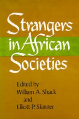 Strangers in African Societies 0520038126 Book Cover